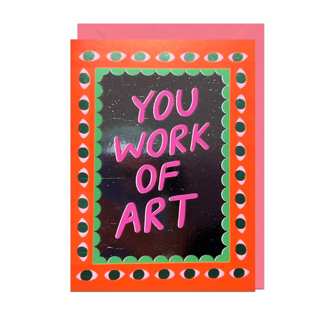 You Work of Art Mirrored Valentine's Day Card by penny black