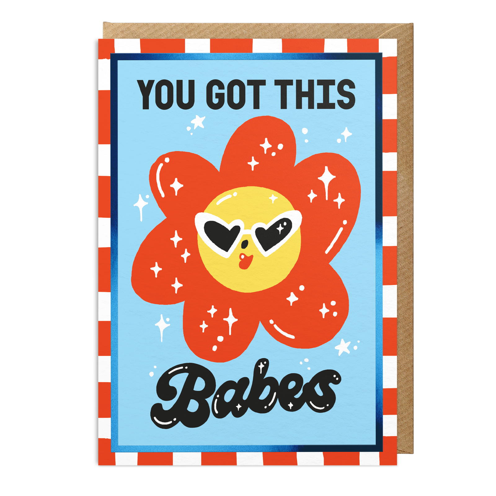An A6 greeting card with a brown envelope behind it, featuring a colourful retro flower illustration and the text 'YOU GOT THIS Babes' on a light blue background.