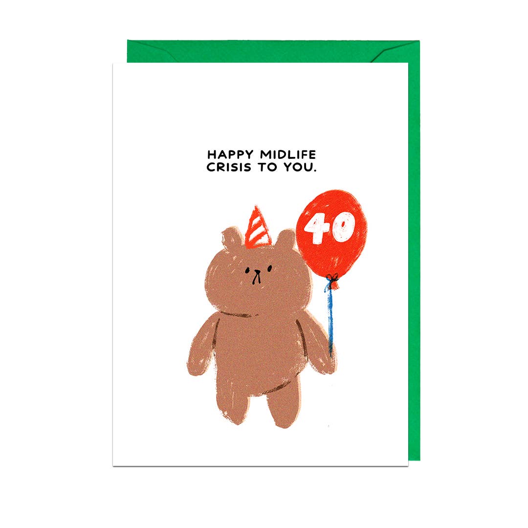 Midlife Crisis Funny 40 Birthday Milestone Card by penny black