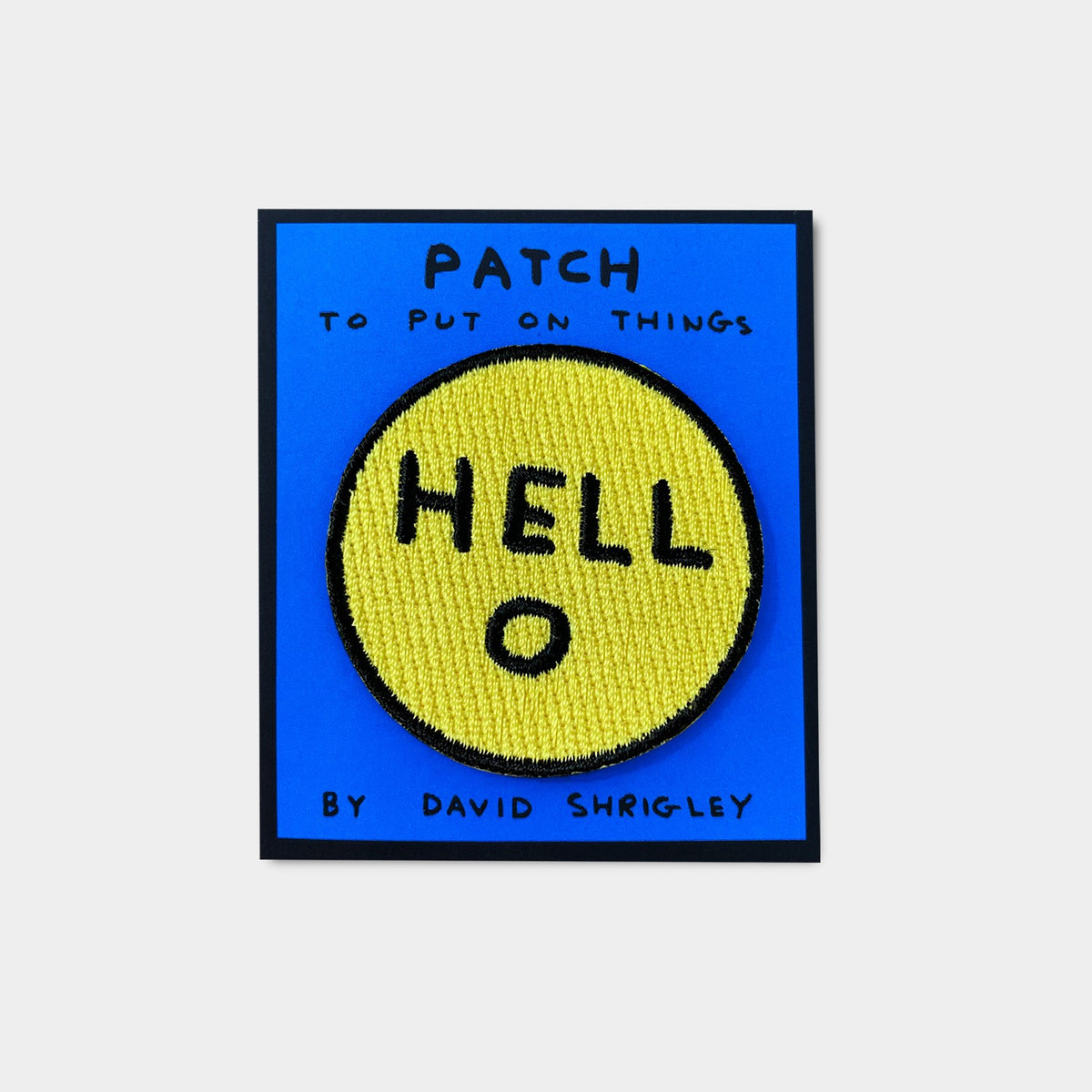 Hello David Shrigley Embroidered Iron On Patch By Penny Black