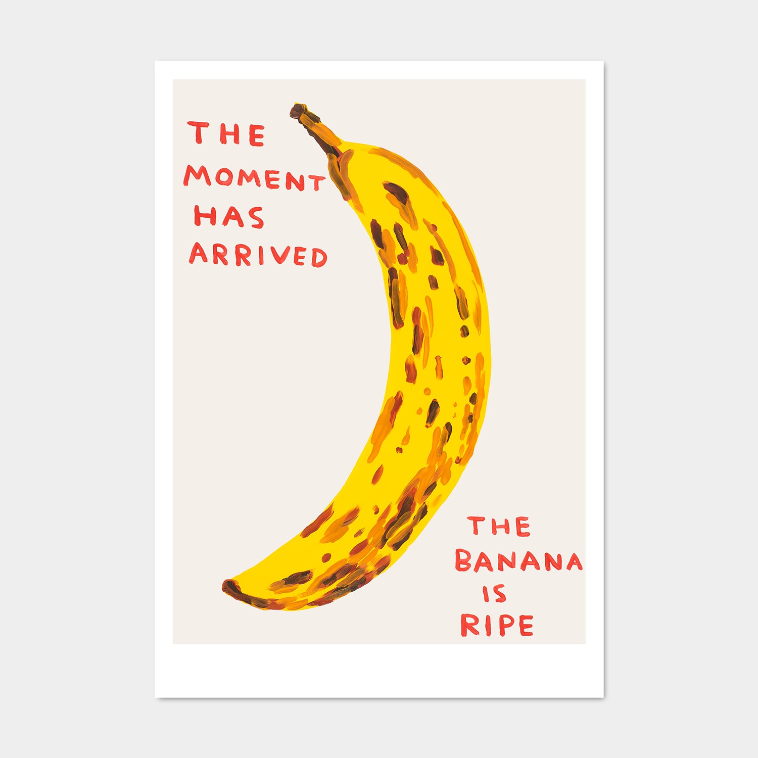 The Moment Has Arrived David Shrigley Postcard By Penny Black