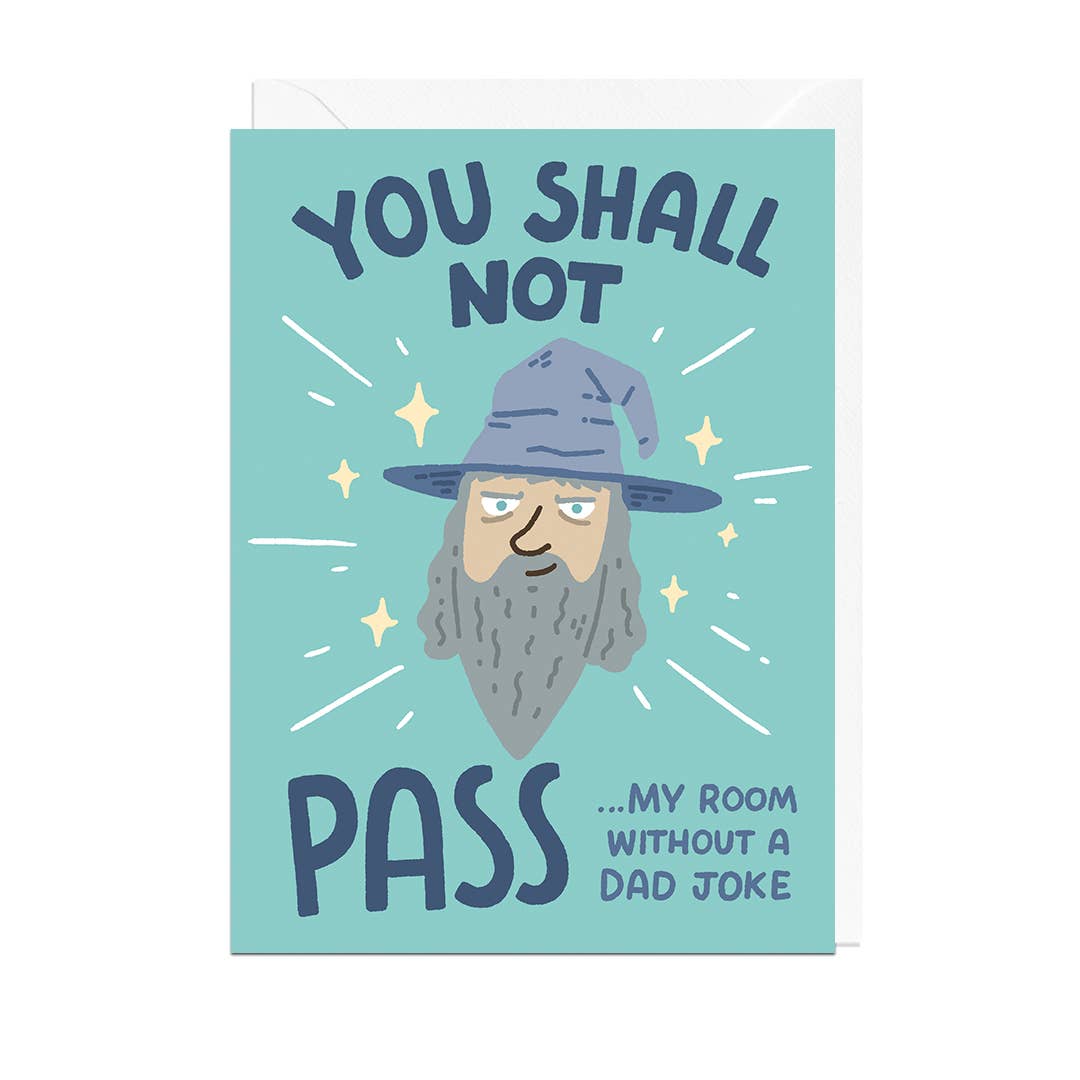 You Shall Not Pass Dad Joke Funny Father's Day Card