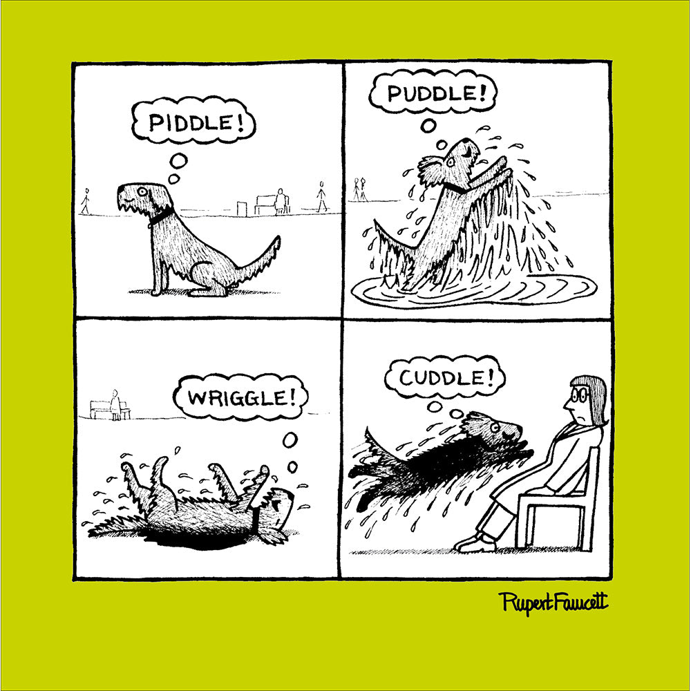 Piddle Puddle Wriggle Cuddle Dog Theme Funny Card from Penny Black