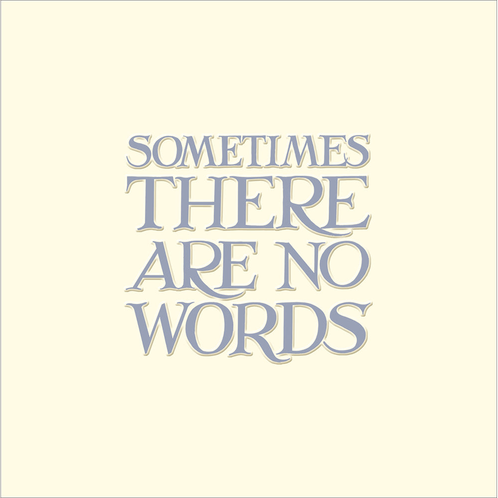 Sometimes There Are No Words Emma Bridgewater Sympathy Card from Penny Black