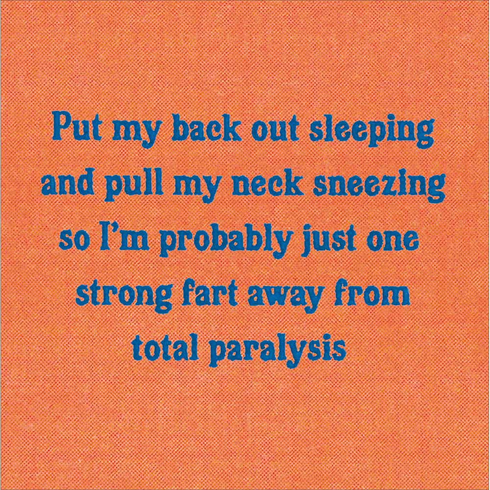 One Strong Fart Away Funny Card from Penny Black