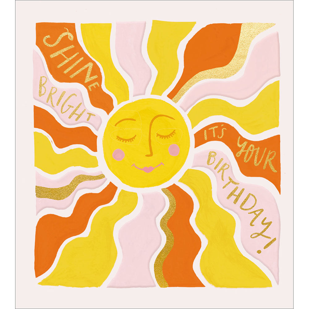 Sunshine Days Shine Bright It's Your Birthday Card from Penny Black