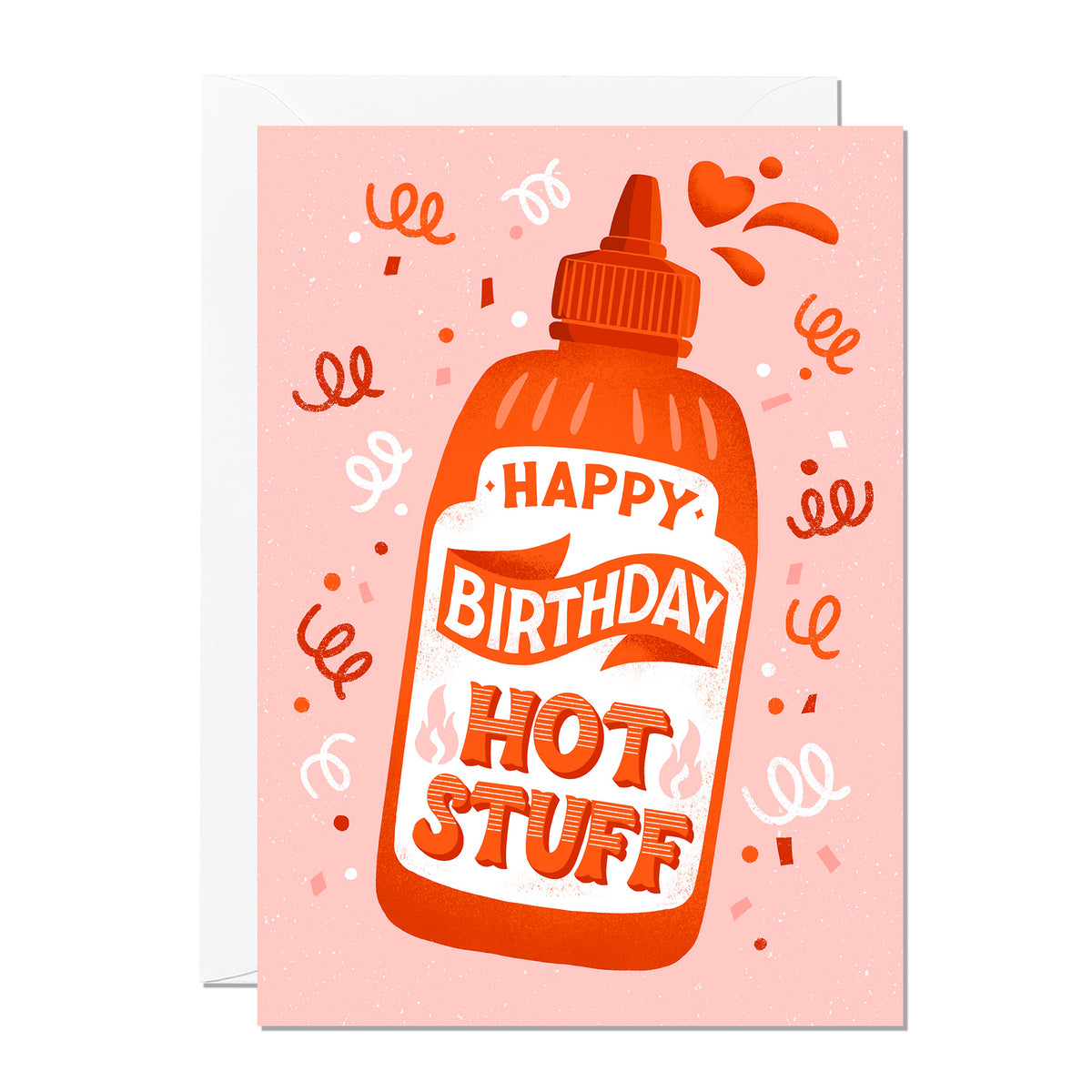 Hot Sauce Hot Stuff Birthday Card By Penny Black