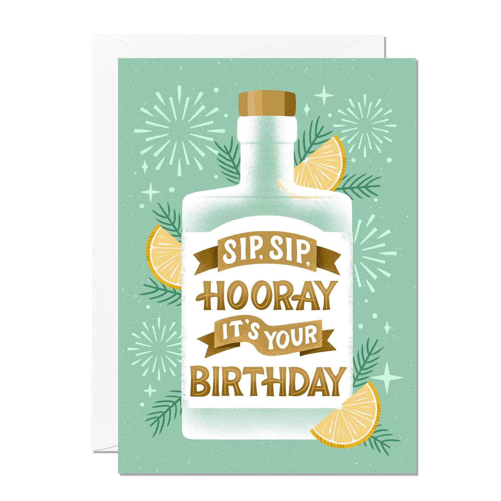 Sip Sip Hooray It's Your Birthday Card By Penny Black