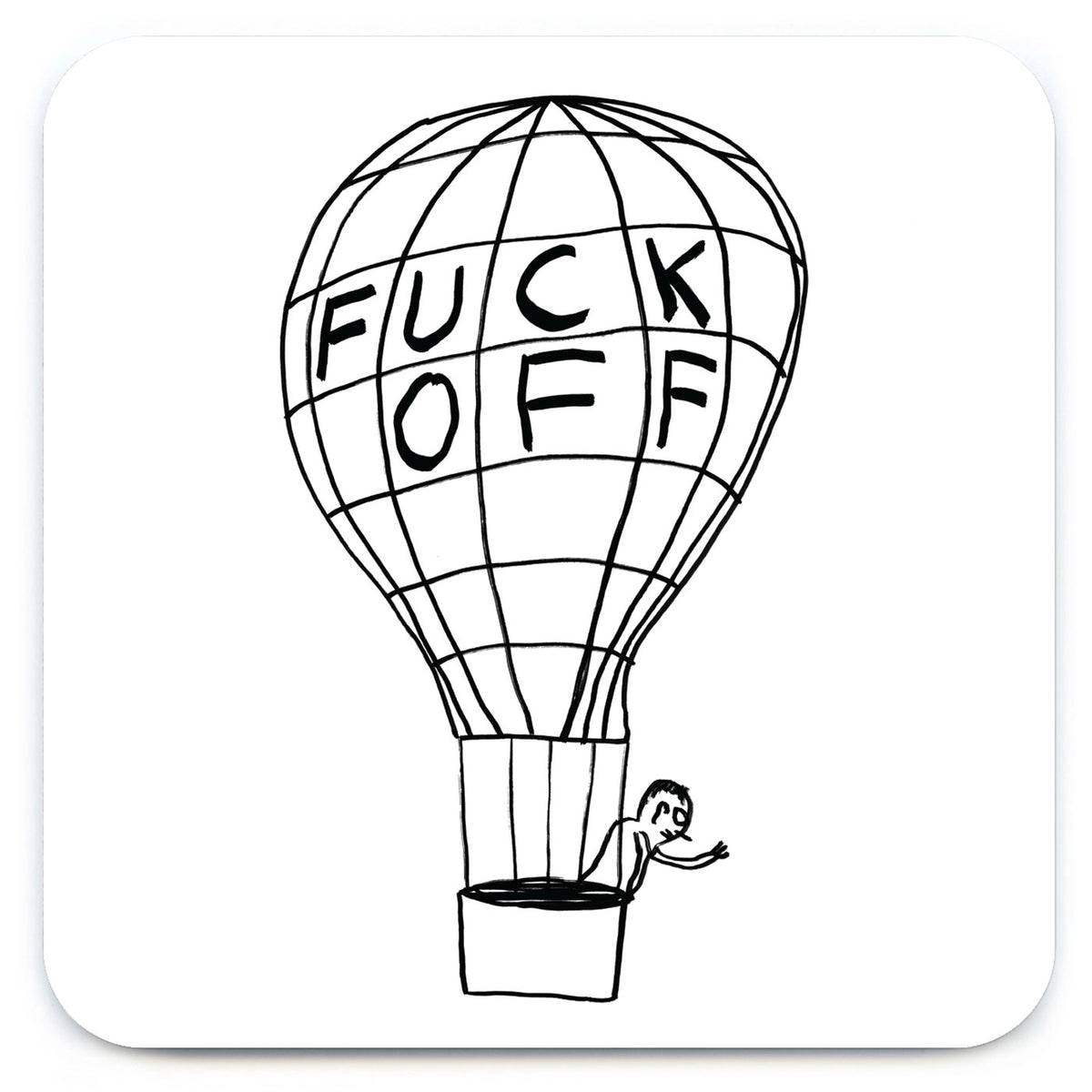 Fuck Off Balloon David Shrigley Coaster by penny black