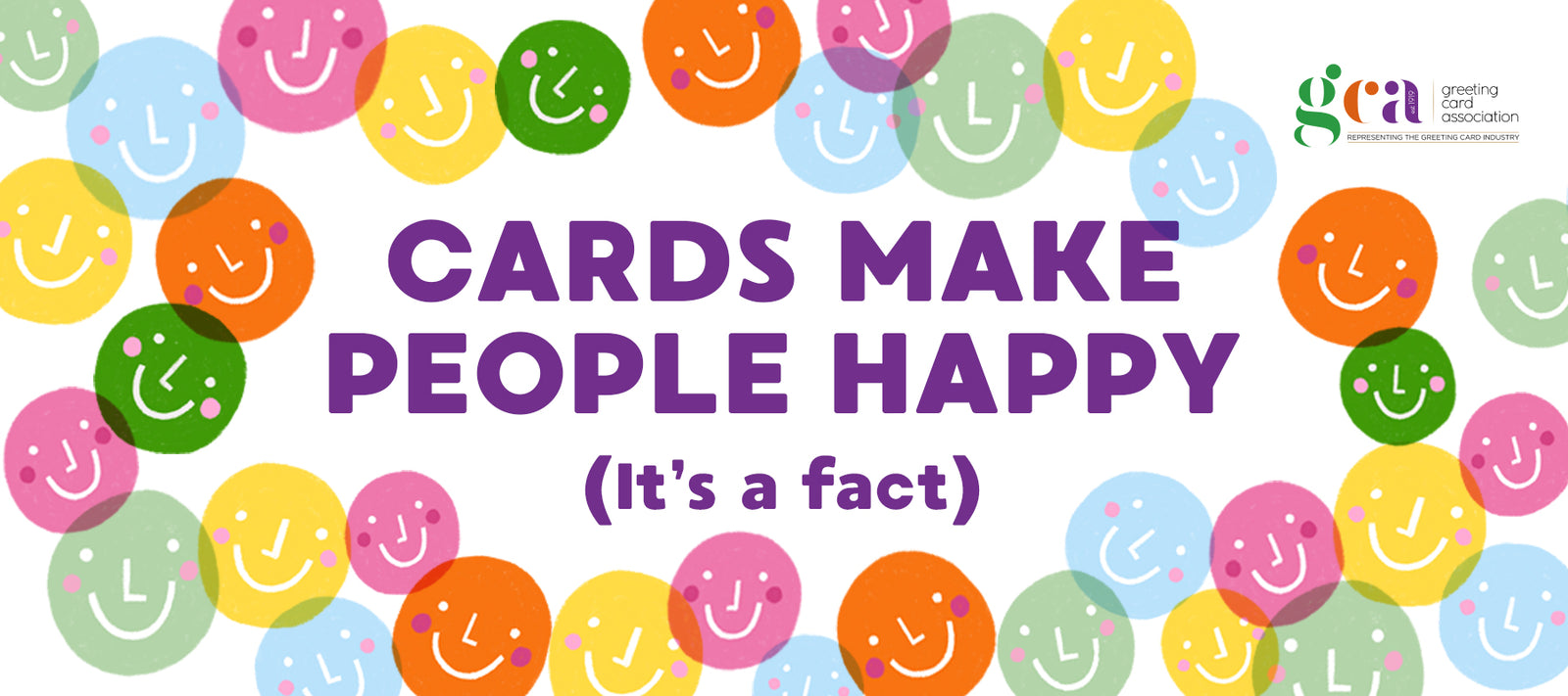 Colorful smiley face cards with text 'Cards Make People Happy (It's a fact)'