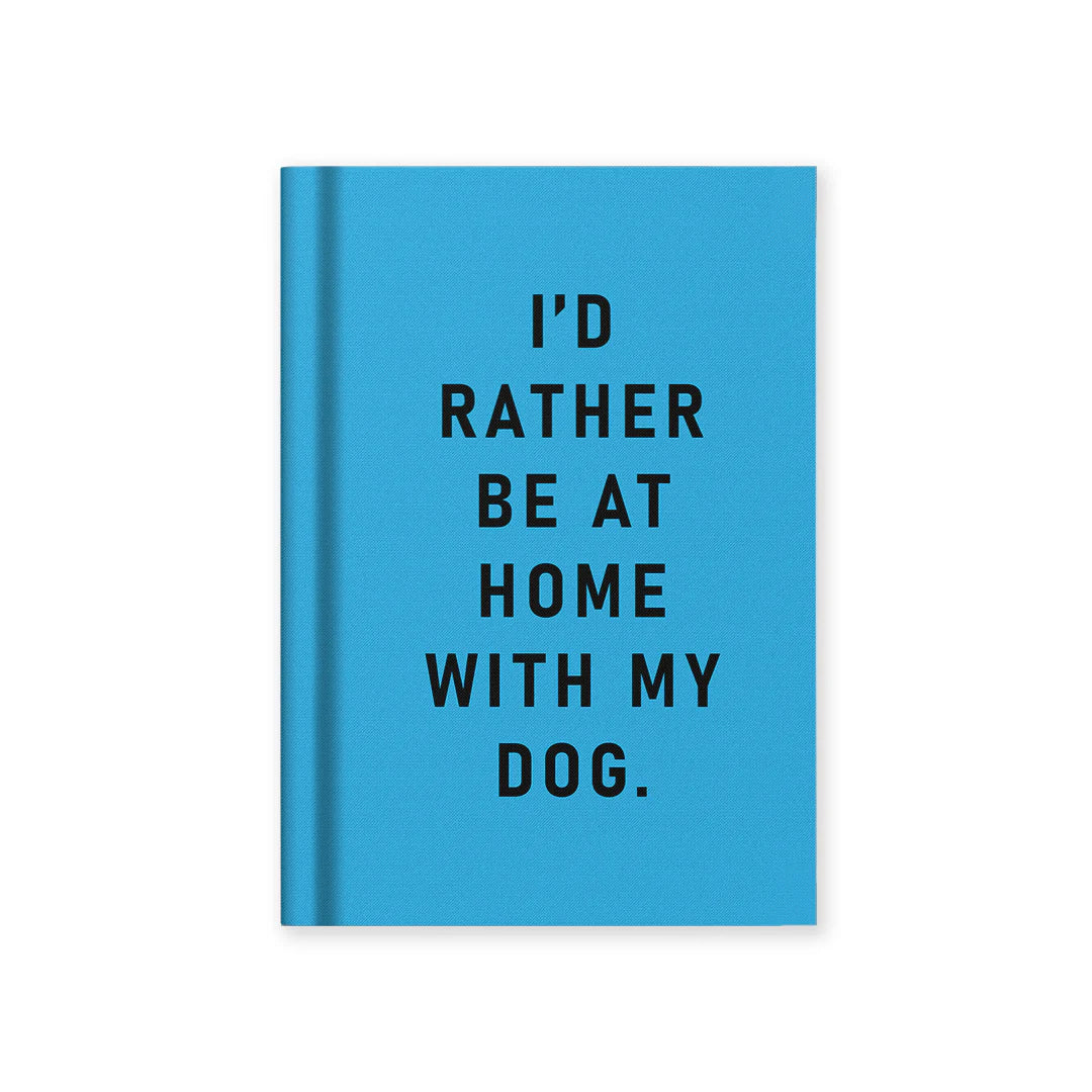 Rather Be At Home With My Dog Fabric Hardback A7 Notebook By Penny Black