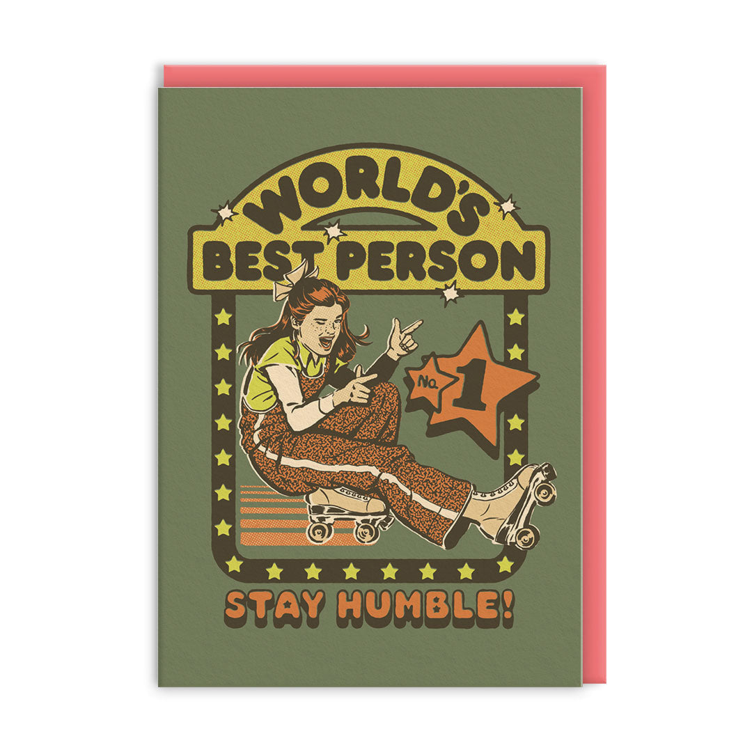 World's Best Person Stay Humble Funny Card By Penny Black