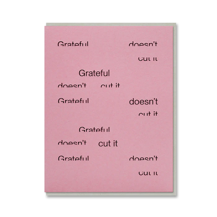 Grateful Doesn't Cut It Letterpress Thank You Card By Penny Black