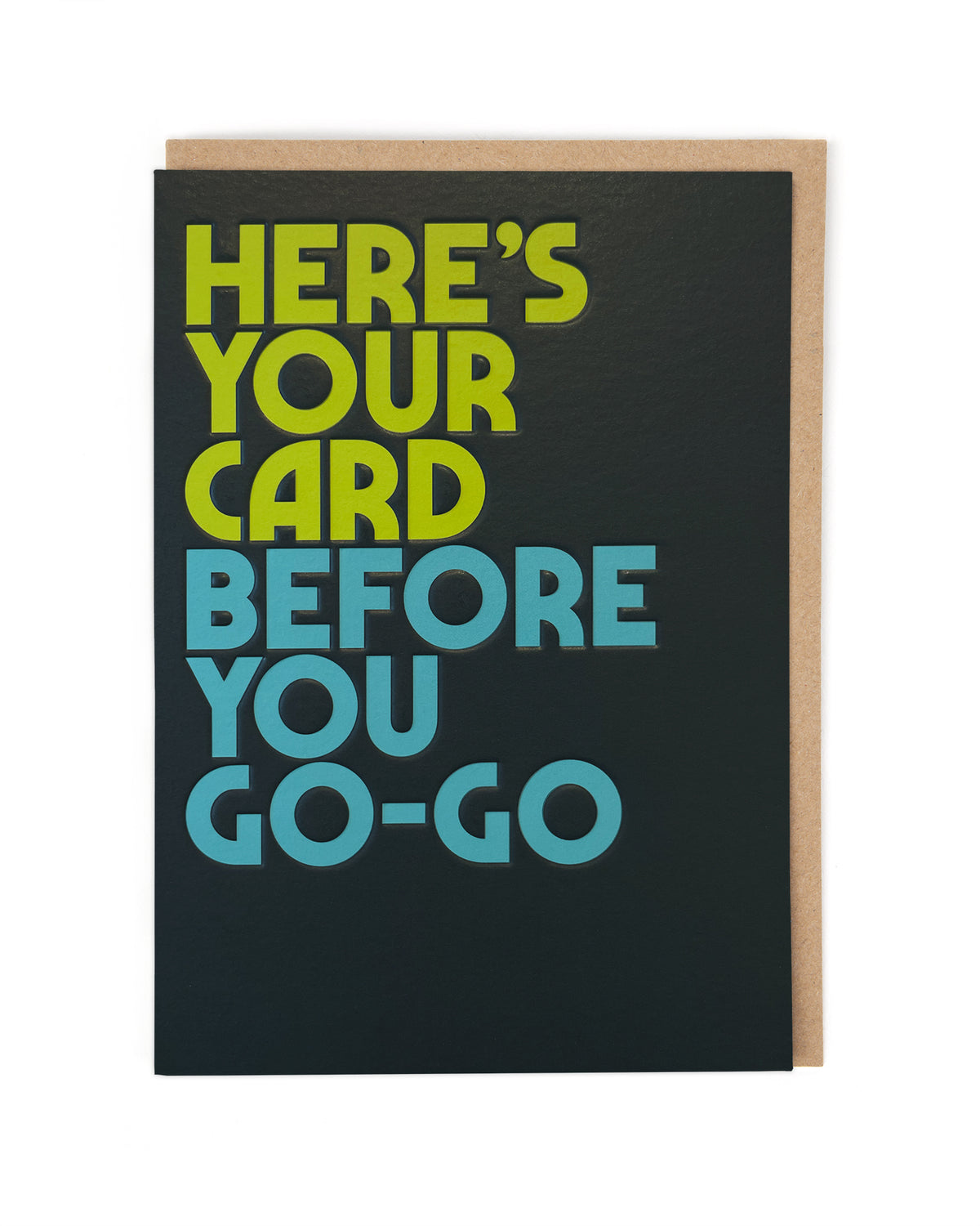 Before You Go-Go Funny Music Birthday Card by penny black