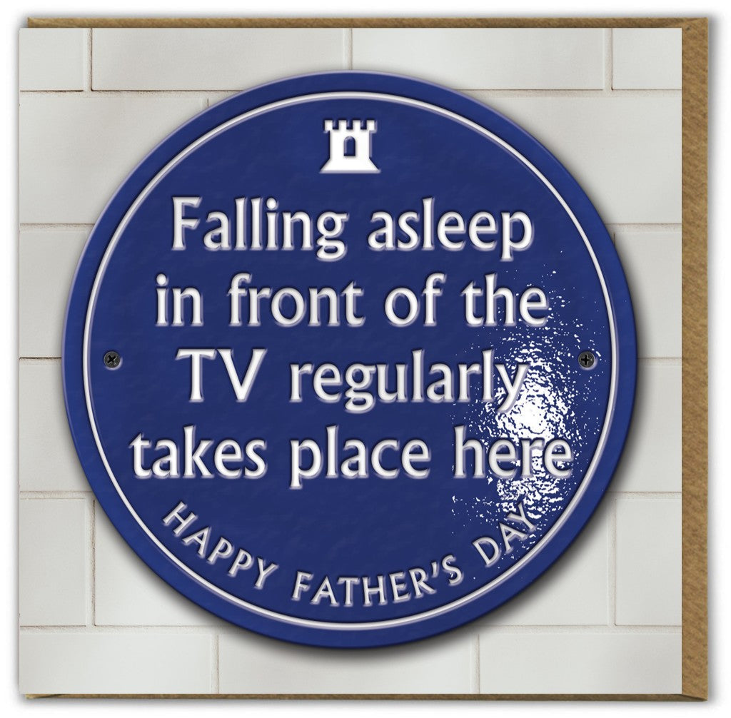 Falling Asleep Blue Plaque Funny Father's Day Card By Penny Black