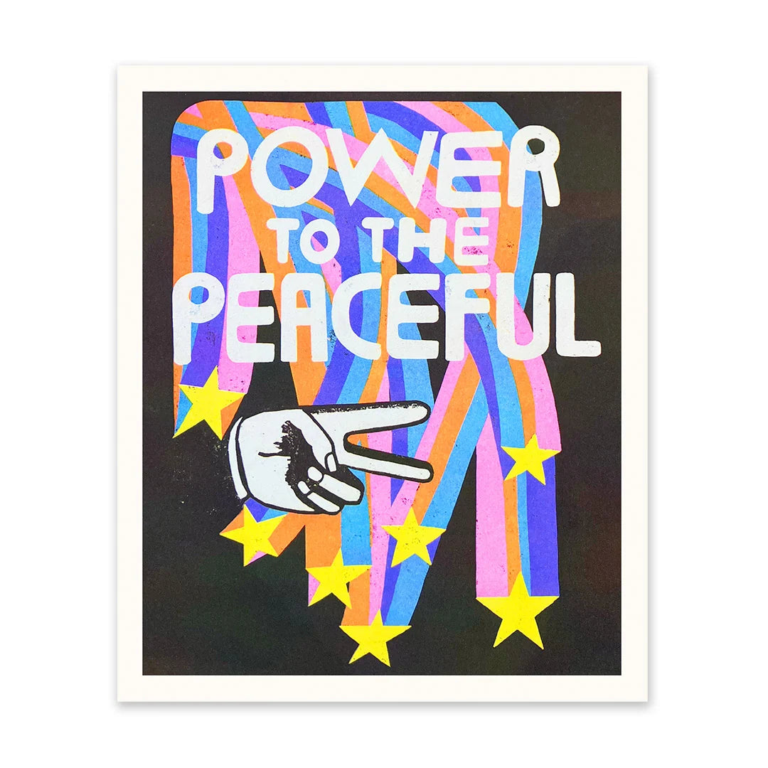 Power To The Peacful Riso Print | Penny Black