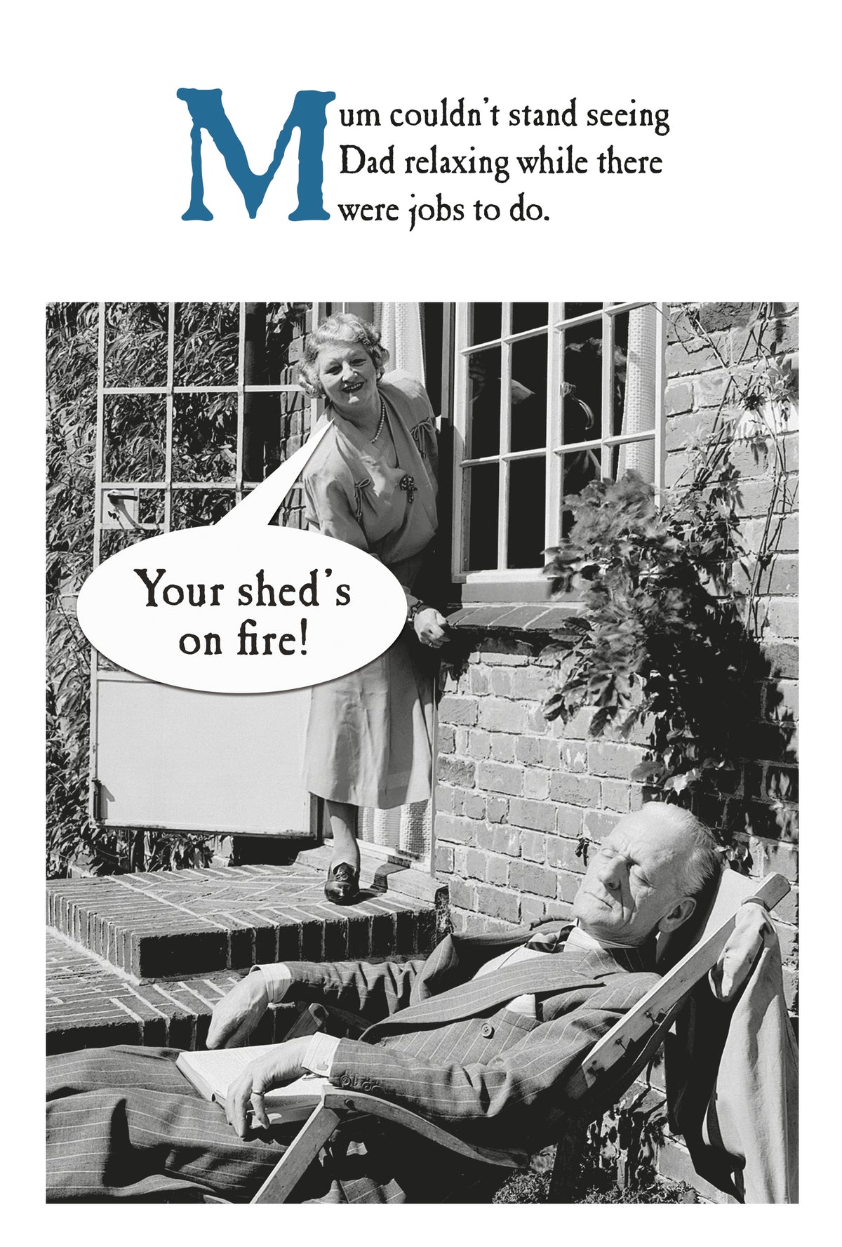 Shed's On Fire Funny Father's Day Card By Penny Black