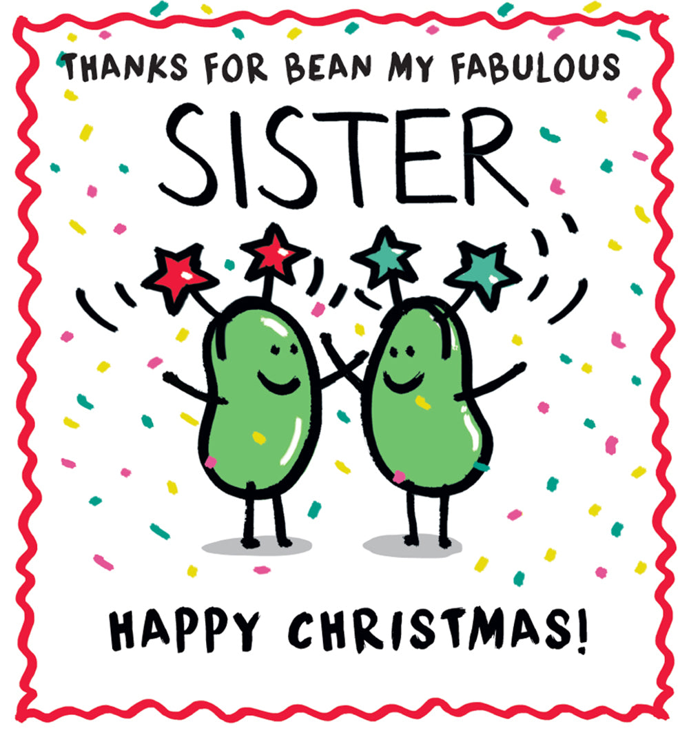 Thanks For Bean My Fabulous Sister Christmas Card By Penny Black
