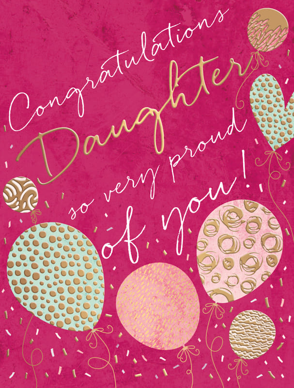 Congratulations Daughter So Proud Of You Card By Penny Black