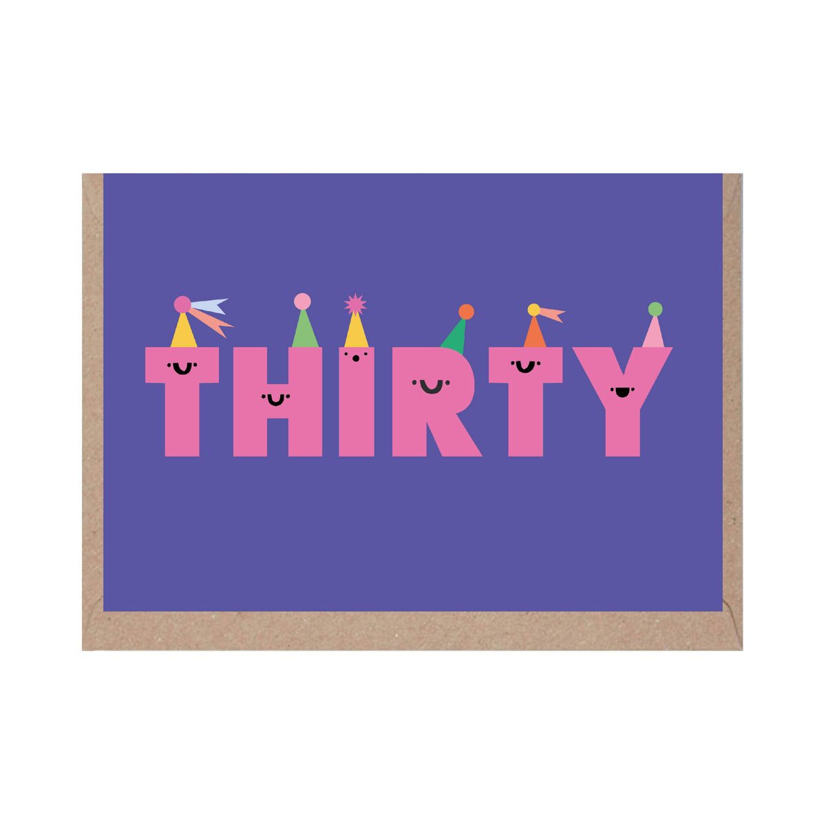 THIRTY Party Thirtieth Birthday Card