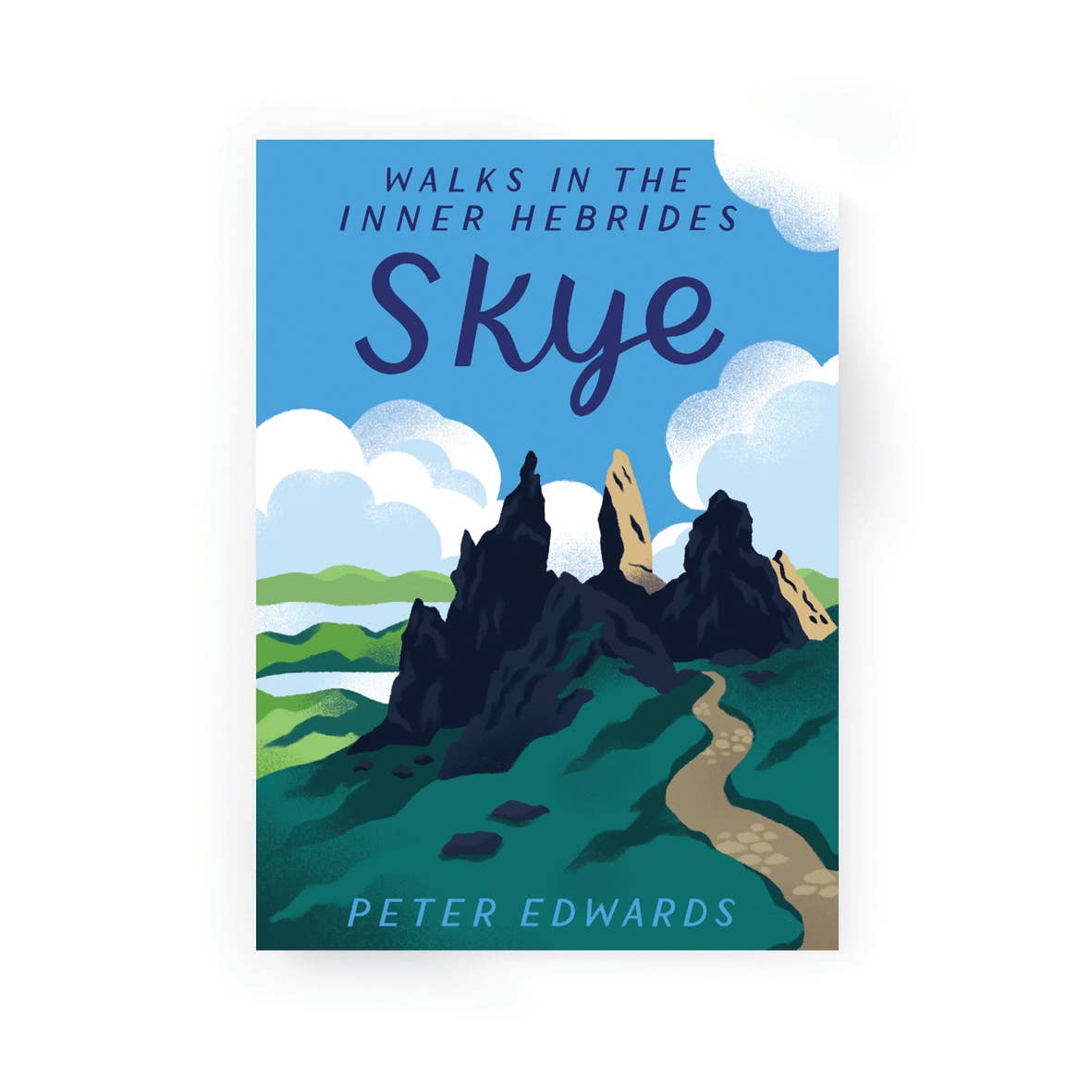 Skye: Walks in the Inner Hebrides by penny black