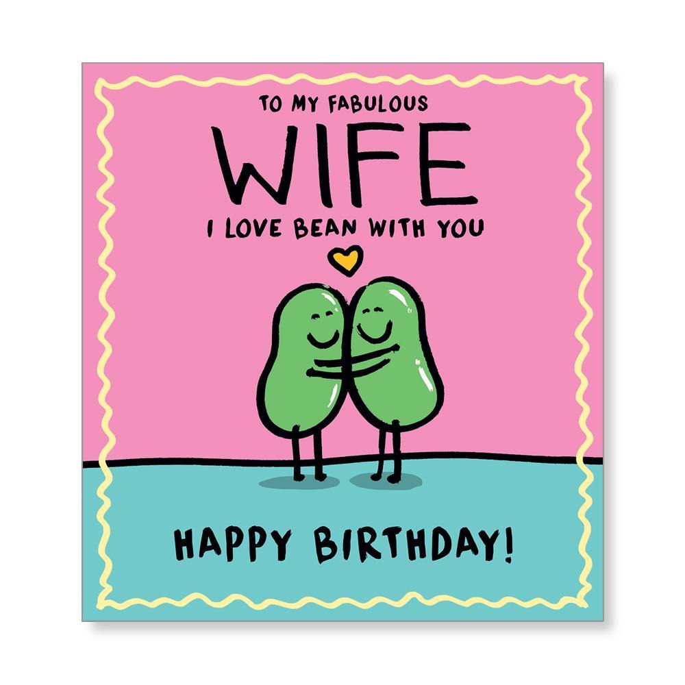 Love Bean With You Wife Birthday Card - Penny Black
